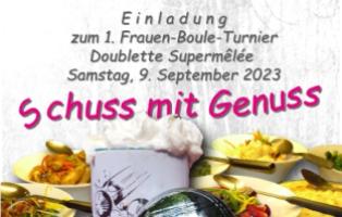 Plakat Schuss mit Genuss 1. Frauen-Boule-Turnier